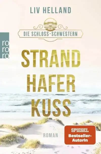 „Strandhaferkuss“ reißt mich mit
