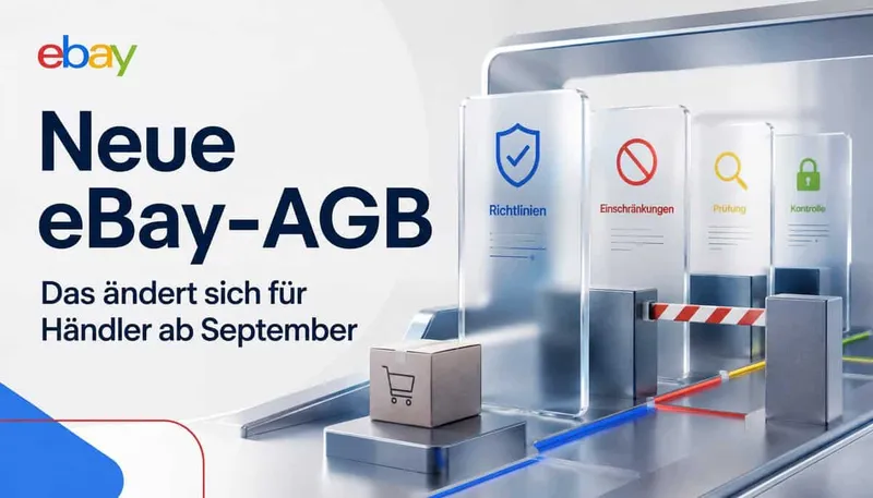 Neue eBay-AGB: Das ändert sich für Händler ab September