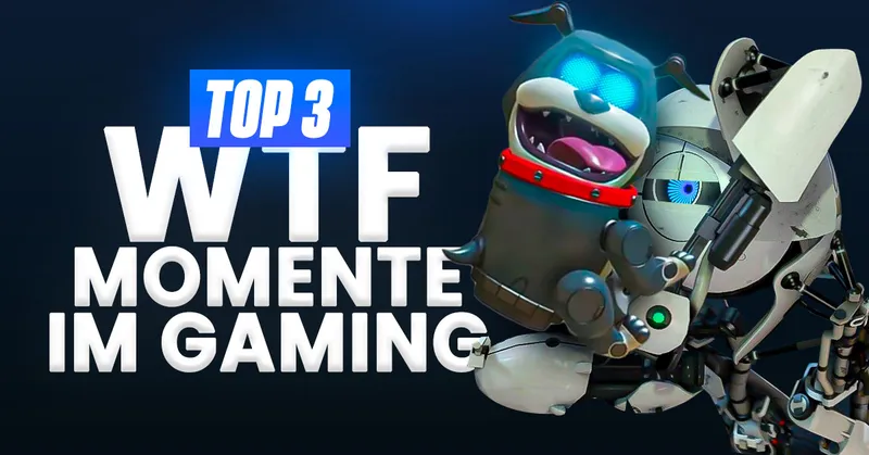Top 3 WTF-Momente im Gaming #96