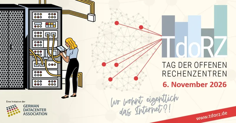 Tag der offenen Rechenzentren 2026 (TdoRZ) am 6.11.2026