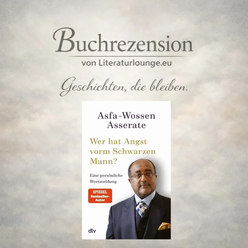 LITL817 [Buchrezension] Rassismus, Sprache und Geschichte: Eine Buchbesprechung zu „Wer hat Angst vorm schwarzen Mann?“