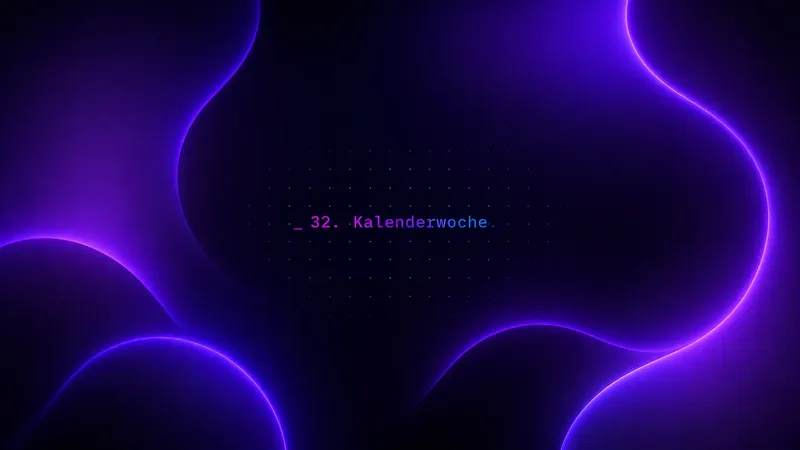 AI Picks der 32. KW