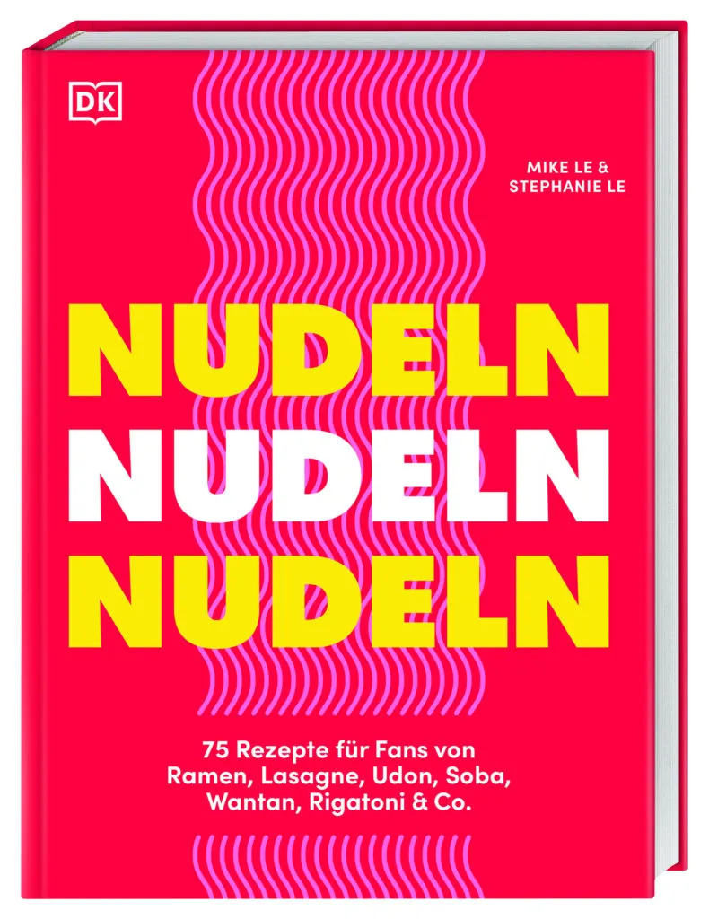 Nudeln, Nudeln, Nudeln | Mike & Stephanie Le