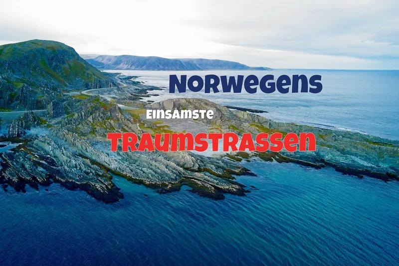 Norwegens abgelegenste Traumstraßen: Diese acht einsamen Routen musst Du fahren!