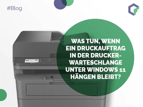 Was tun, wenn ein Druckauftrag in der Druckerwarteschlange unter Windows 11 h...