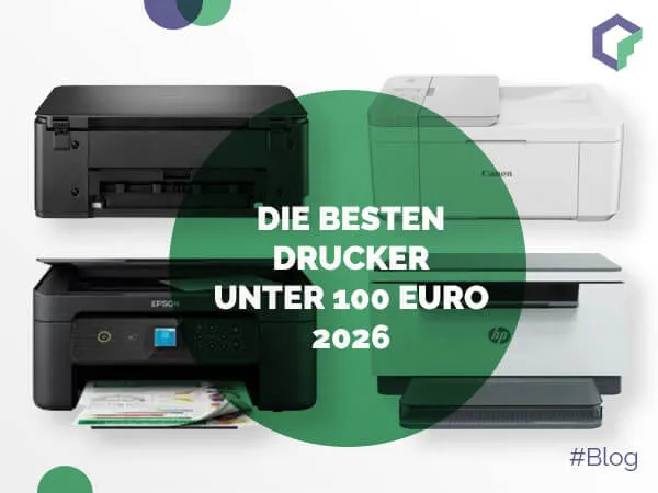 Die besten Drucker unter 100 Euro [2026]