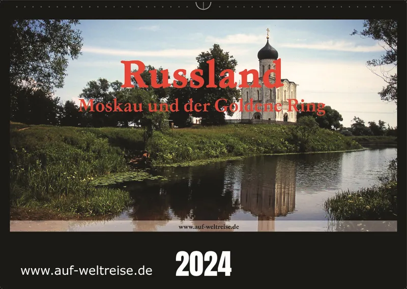 Wandkalender – Russland 2024 – Moskau und der Goldene Ring