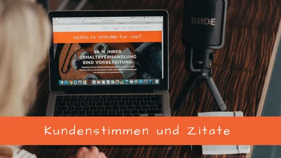 Gehaltscoaching: Erfahrungen, Kundenstimmen, Zitate.