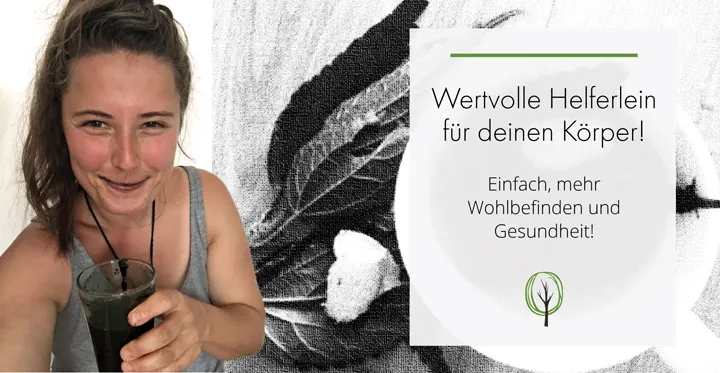 Wertvolle Helferlein für deinen Körper