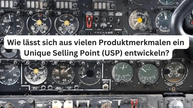 Warum ist ein Unique Selling Point (USP) im Vertrieb so wichtig?