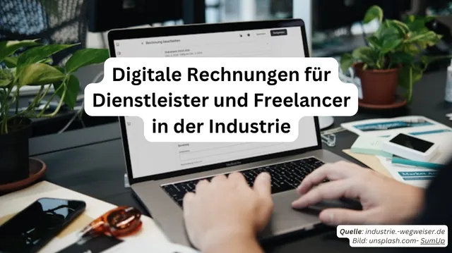 Digitale Rechnungsverarbeitung für Industriedienstleister
