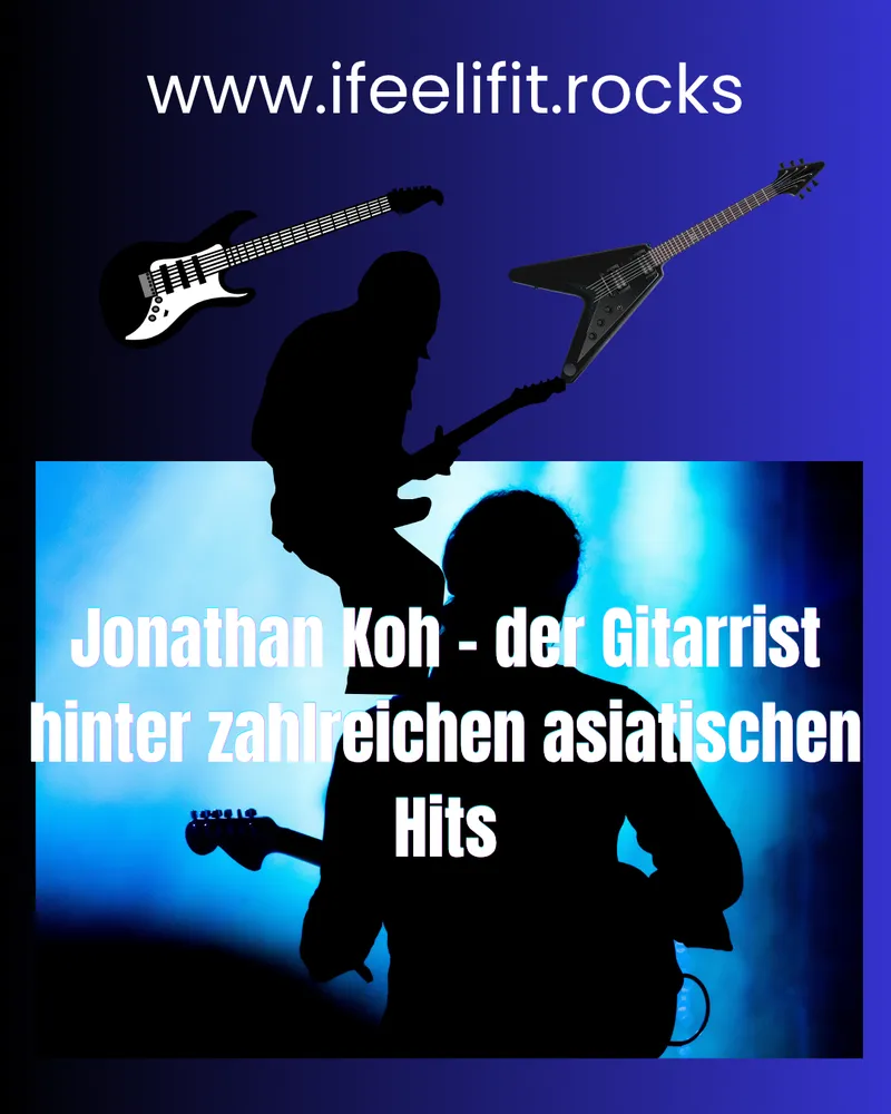 Jonathan Koh – der Gitarrist aus Singapur steckt hinter zahlreichen asiatischen Pop-Hits