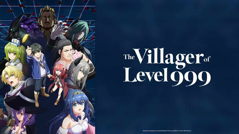 Angeschaut: The Villager of Level 999