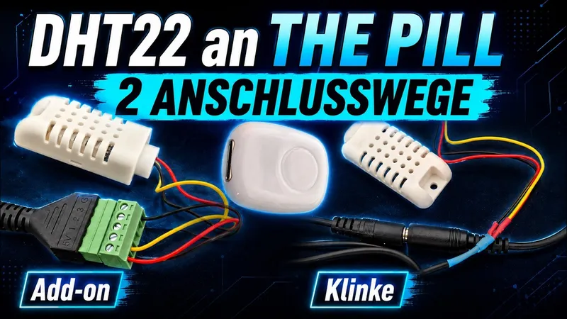 Shelly The Pill: DHT22 einfach anschließen – zwei Möglichkeiten