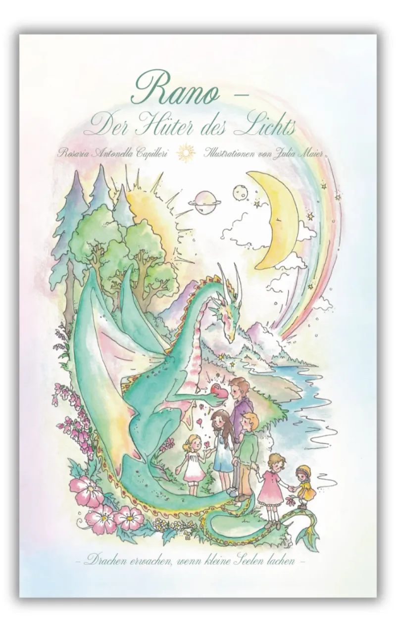 Rano: Der Hüter des Lichts von Rosaria Antonella Capilleri
