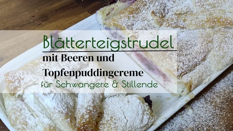 Schneller Blätterteig mit Pudding und Beeren: meine Notfall-Süßigkeit für spontanen Besuch