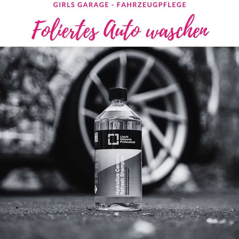 Foliertes Auto waschen – Wie?