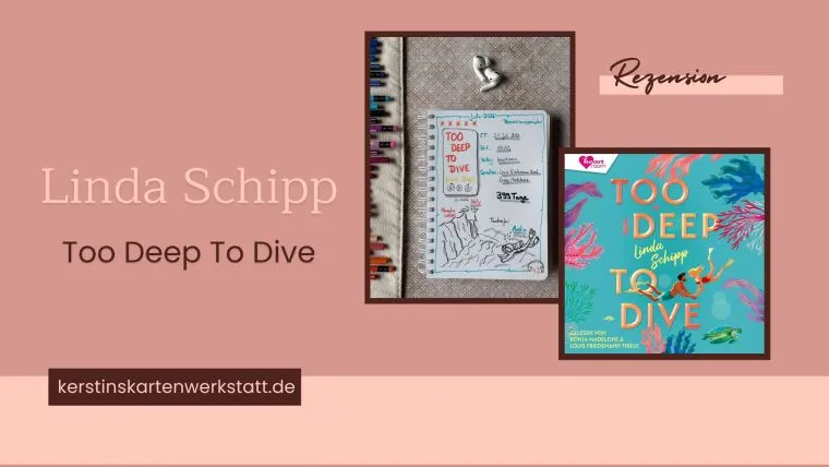 Too Deep To Dive von Linda Schipp