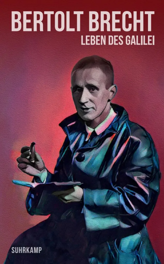 Bertolt Brecht: Leben des Galilei