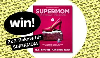Tickets für SUPERMOM gewinnen