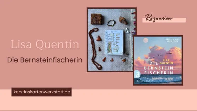 Die Bernsteinfischerin von Lisa Quentin