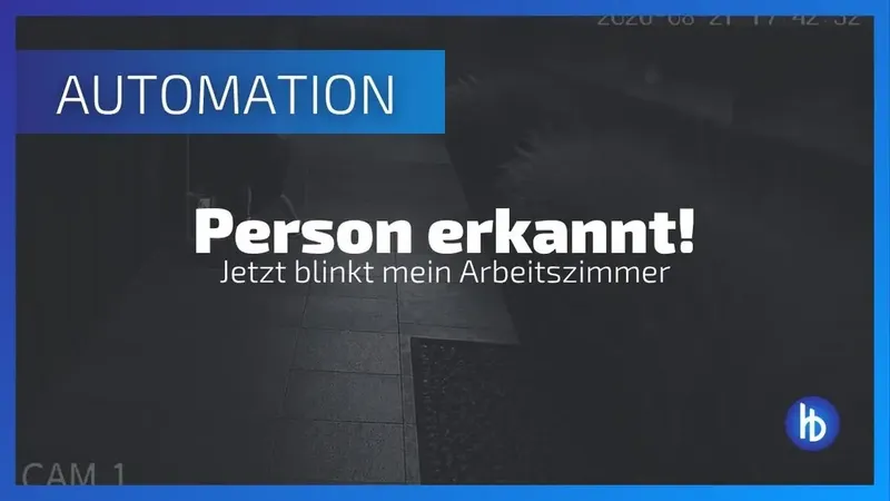 Frigate & Home Assistant: Person erkannt, Licht blinkt