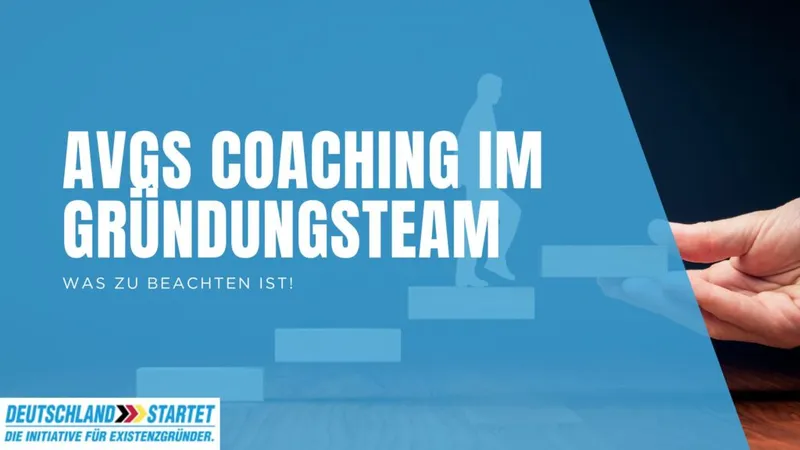 AVGS für Gründerteams: Können mehrere Personen für dieselbe Geschäftsidee ein Coaching erhalten?
