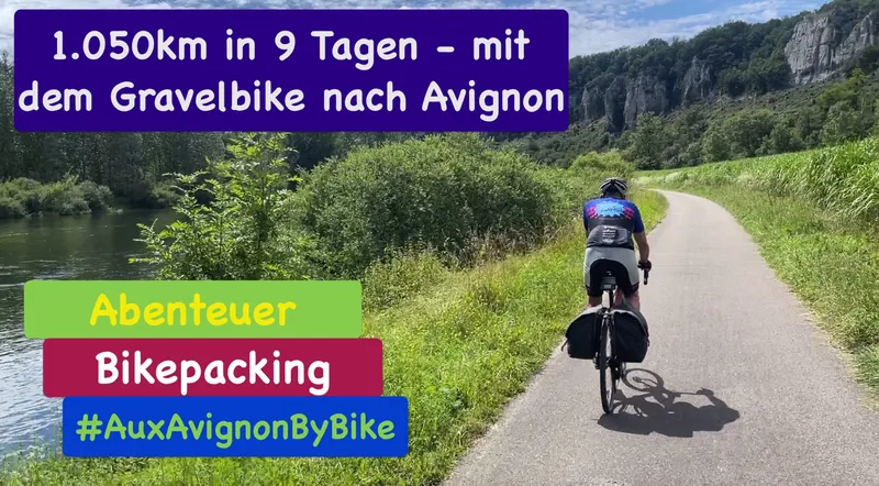 AuxAvignonByBike – Mit dem Rad nach Avignon