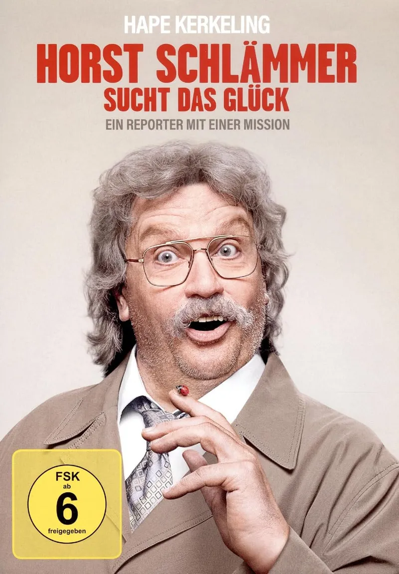 Horst Schlämmer sucht das Glück