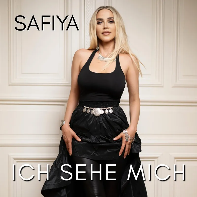 SAFIYA Safiya feiert die Freiheit des Selbstwerts: Neue Single „Ich sehe mich“ erscheint am 11.09.2026!
