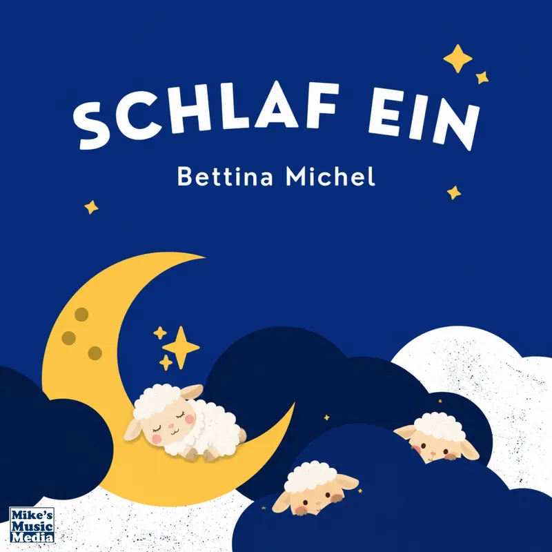 BETTINA MICHEL Bettina Michel veröffentlicht ihr liebevoll komponiertes Schlaflied „Schlaf ein“!