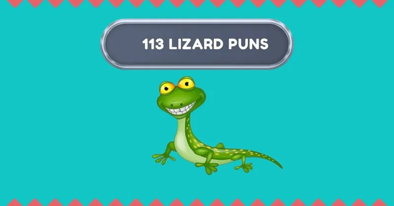 113 Lizard Puns That Will Have Slithering In Laughs