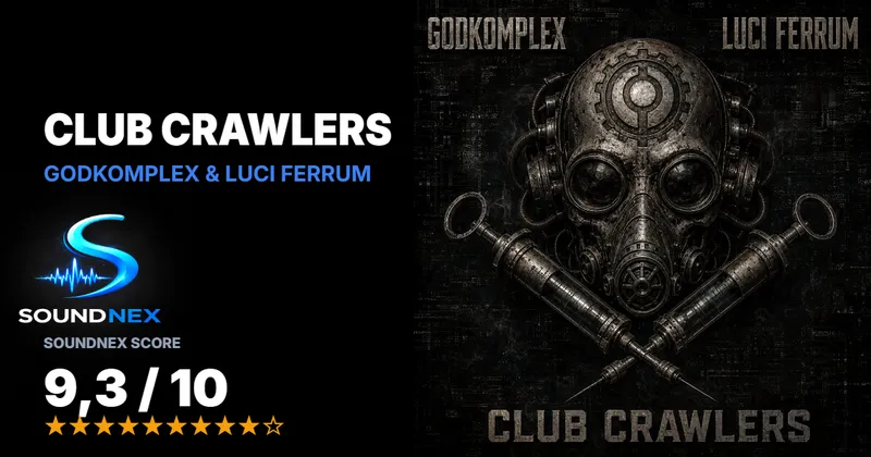 Godkomplex & Luci Ferrum - Club Crawlers