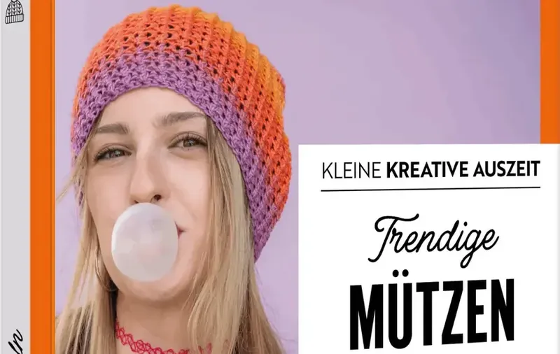 Rezension Häkelbuch: Trendige Mützen Häkeln, 20 Projekte