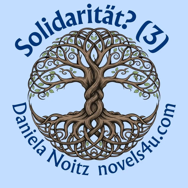 Solidarität? (3)
