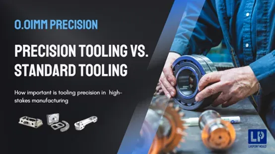 Role of Precision Tooling in Injection Molding
