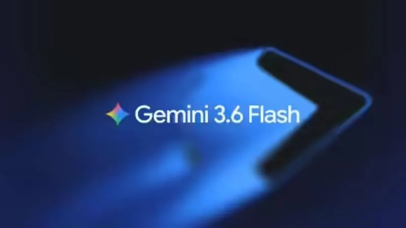 Google Launches Gemini 3.6 Flash, Hints at Next-Generation Gemini 4 AI Model