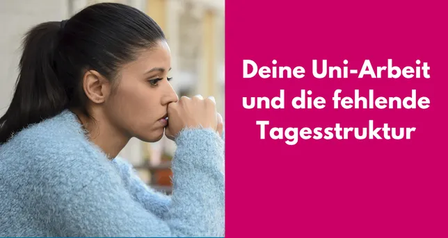 Deine Uni-Arbeit und die fehlende Tagesstruktur