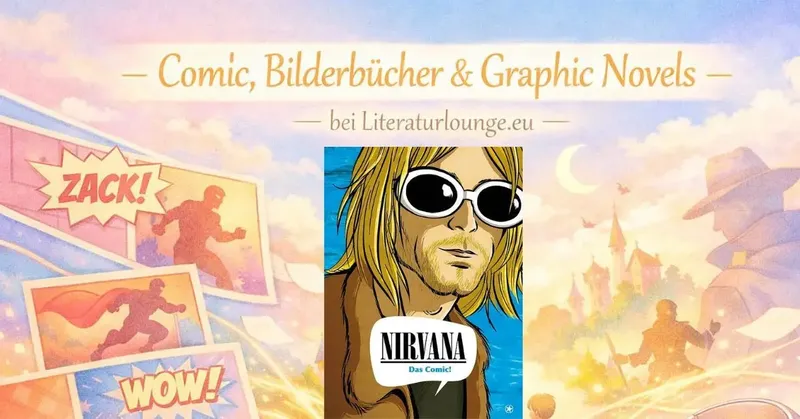 [Rezension] Nirvana – Das Comic – Hg. Gaëts