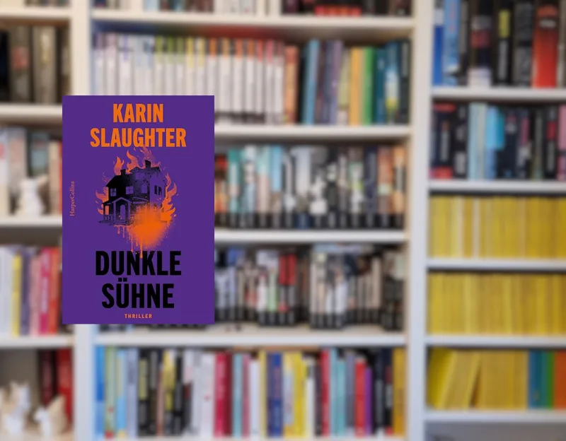 Dunkle Sühne – Karin Slaughter