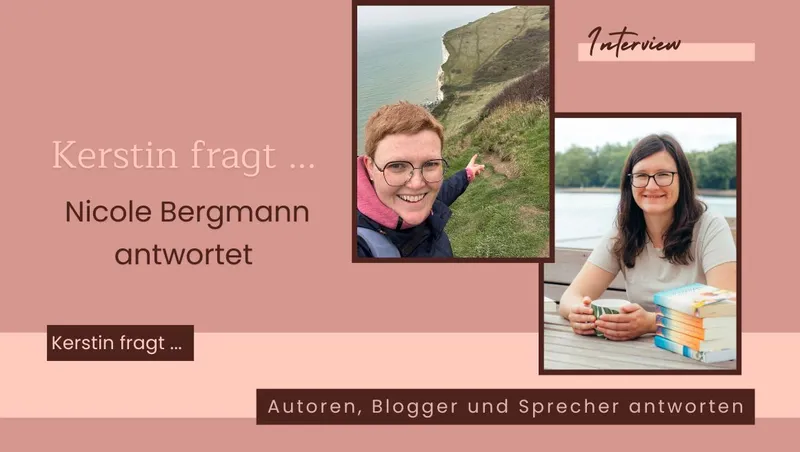 Kerstin fragt … Nicole Bergmann antwortet