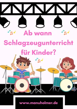 Ab wann ist Schlagzeugunterricht für Kinder sinnvoll?