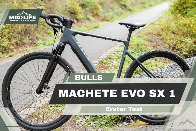 BULLS Machete EVO SX 1 im ersten Test: Jetzt verstehe ich E-Gravelbikes