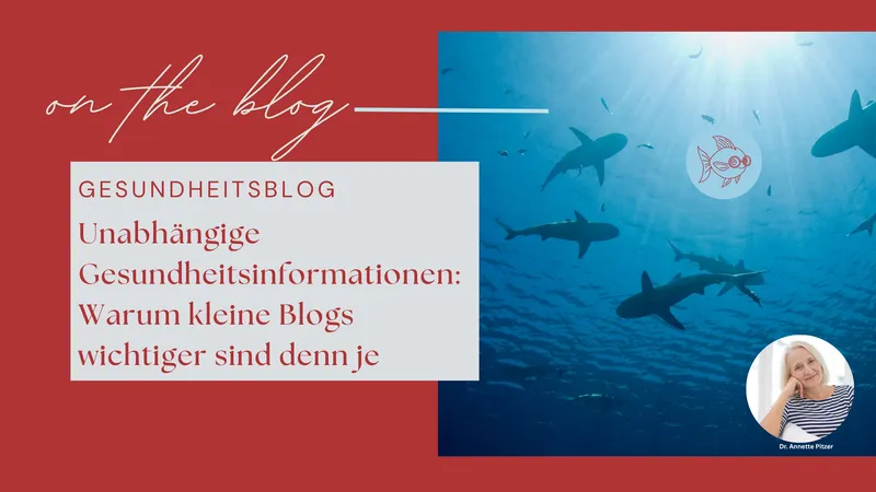Unabhängige Gesundheitsinformationen: Warum kleine Blogs wichtiger sind denn je