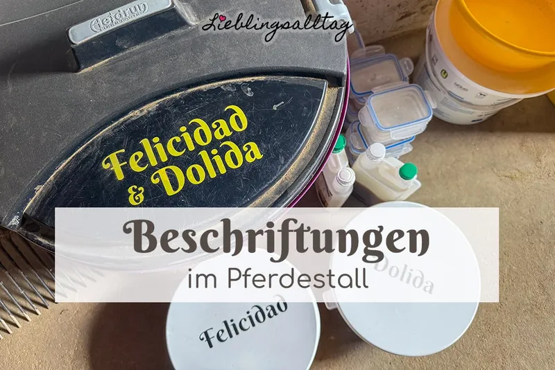Plotterliebe: Beschriftungen für den Pferdestall