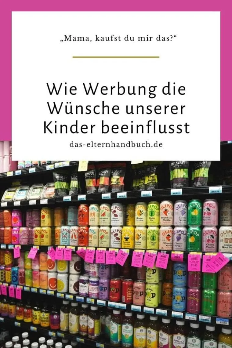 „Mama, kaufst du mir das?“ – Wie Werbung die Wünsche unserer Kinder beeinflusst