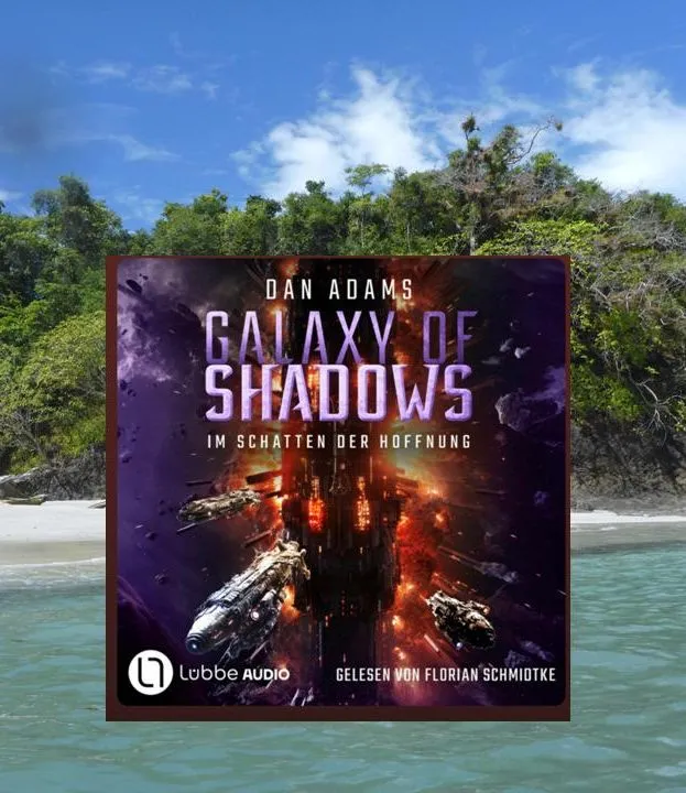Rezension "Galaxy of Shadows - Im Schatten der Hoffnung" von Dan Adams