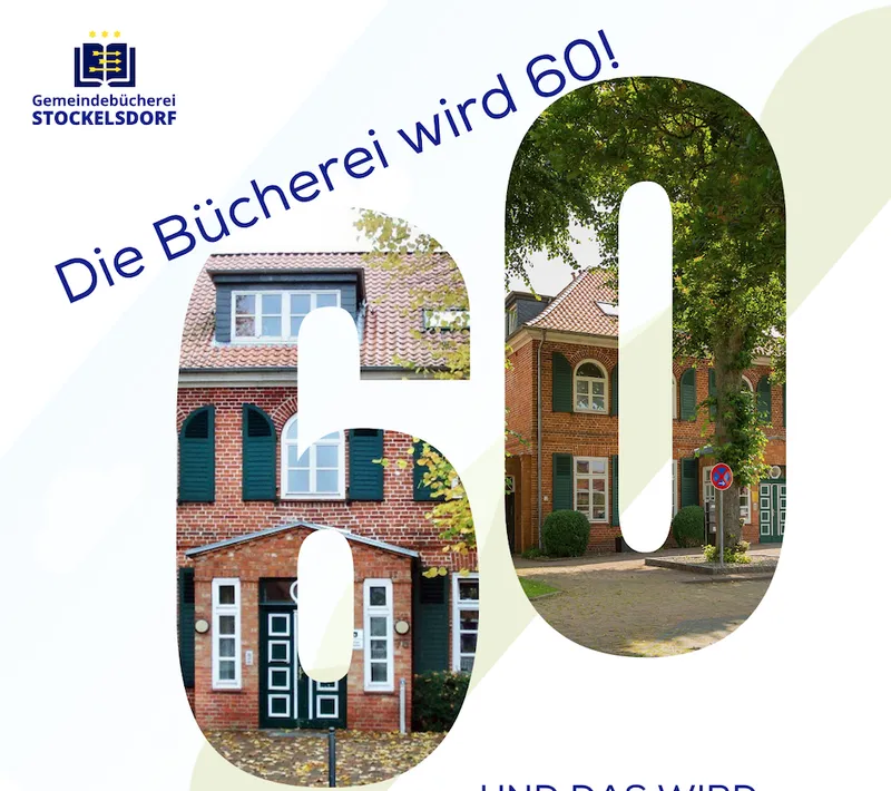 60 Jahre Gemeindebücherei Stockelsdorf: Ein Ort für Geschichten, Begegnungen und Zukunft