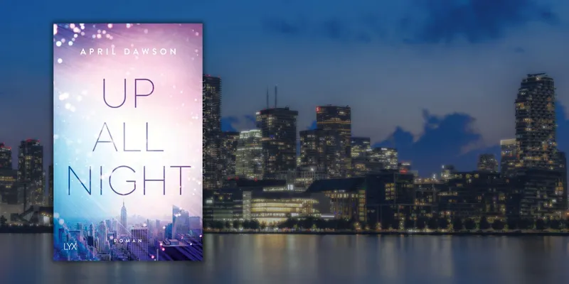 Rezension: Up all Night | April Dawson