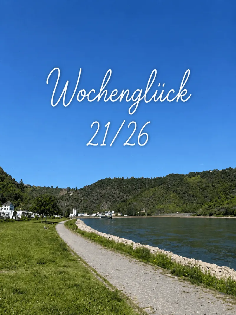 Wochenglück 21/26
